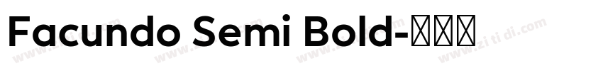 Facundo Semi Bold字体转换